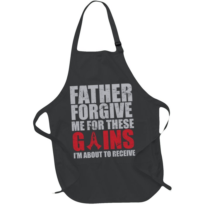 Father Forgive Me For These Gains  Apron
