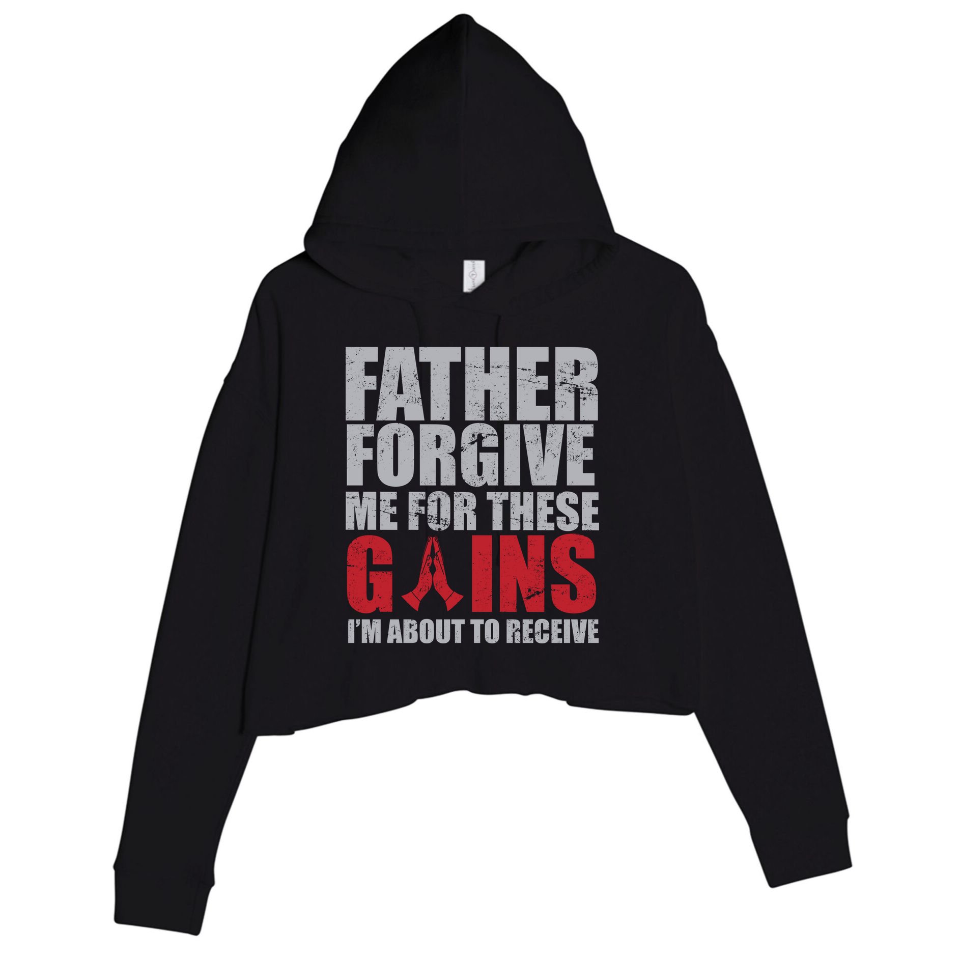 Father Forgive Me For These Gains  Crop Fleece Hoodie