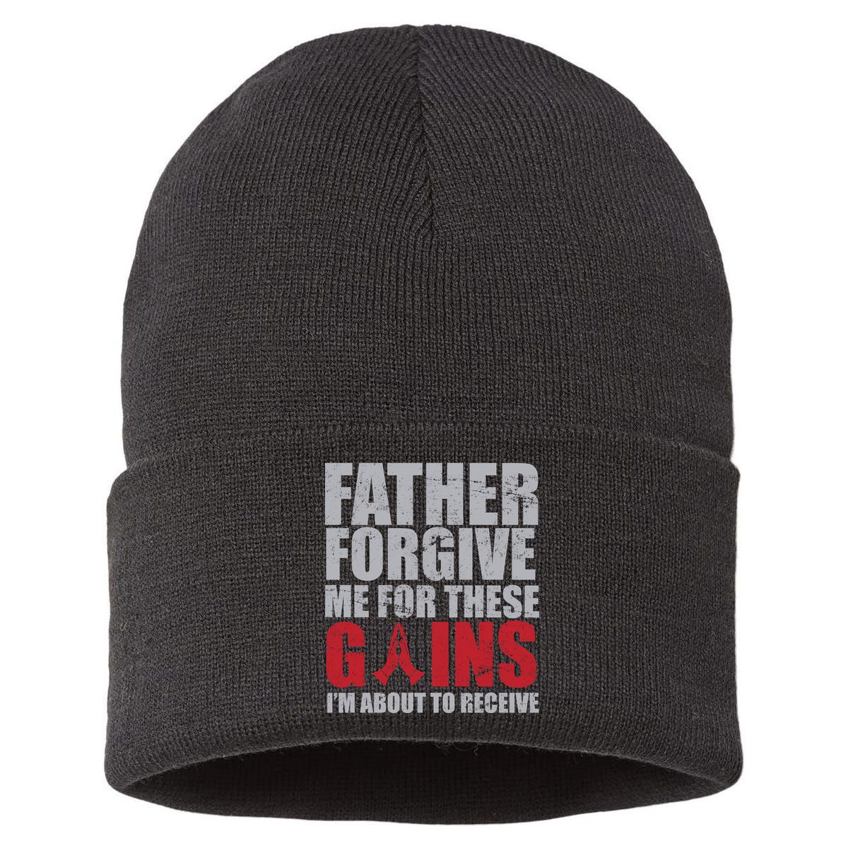 Father Forgive Me For These Gains  Sustainable Knit Beanie