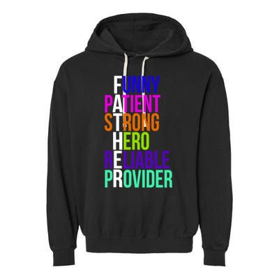 Father Funny Patient Strong Hero Provider Garment-Dyed Fleece Hoodie