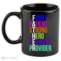 Father Funny Patient Strong Hero Provider 11oz C Handle Ceramic Mug