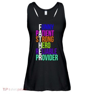 Father Funny Patient Strong Hero Provider Ladies Essential Flowy Tank