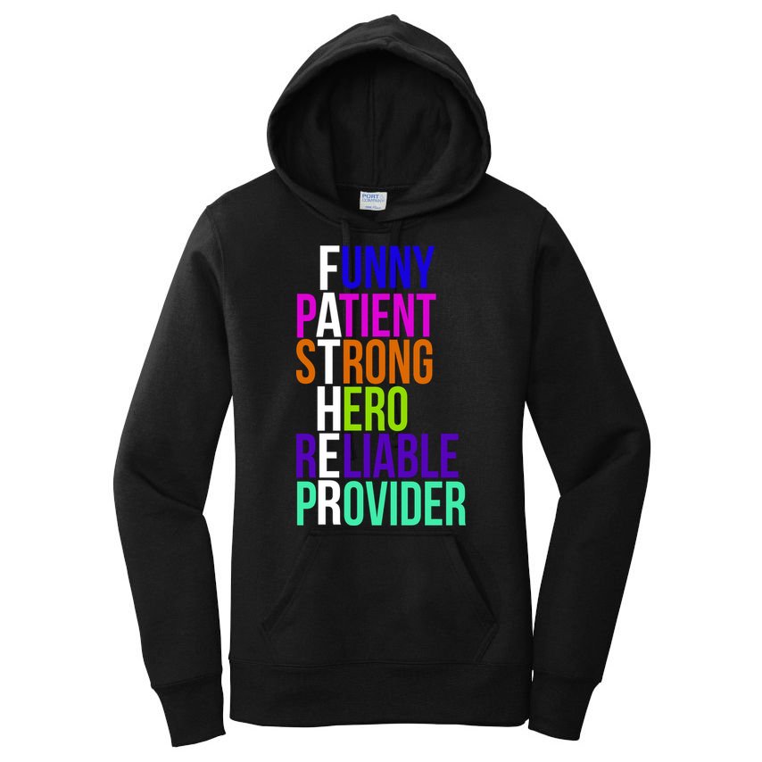 Father Funny Patient Strong Hero Provider Women's Pullover Hoodie