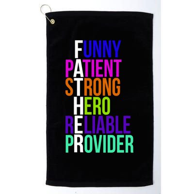 Father Funny Patient Strong Hero Provider Golf Towel