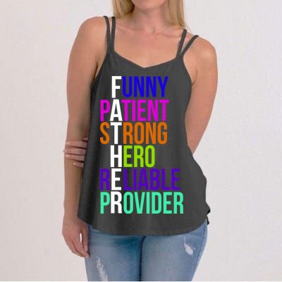 Father Funny Patient Strong Hero Provider Women's Strappy Tank