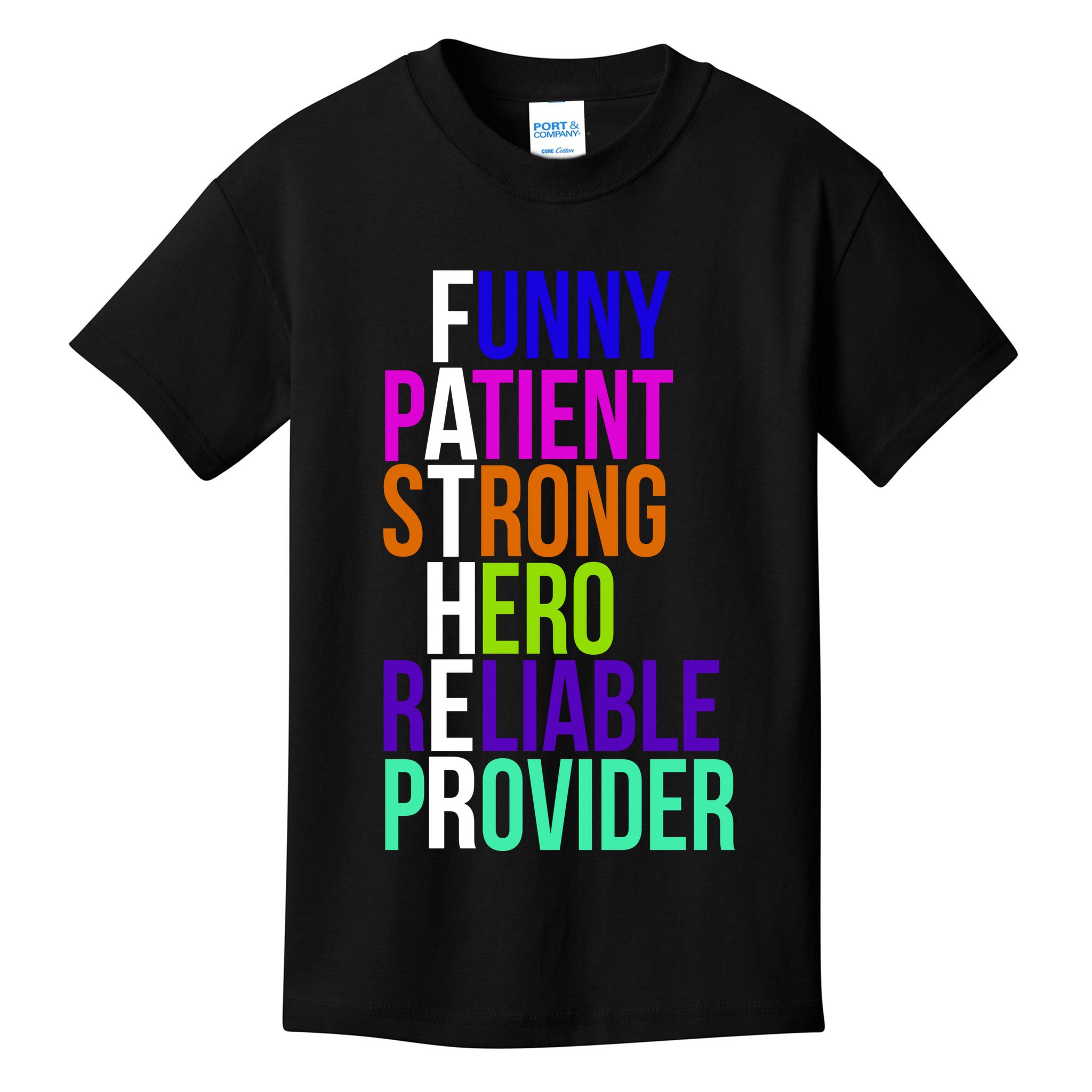 Father Funny Patient Strong Hero Provider Kids T-Shirt