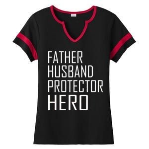 Father Husband Protector Hero Ladies Halftime Notch Neck Tee