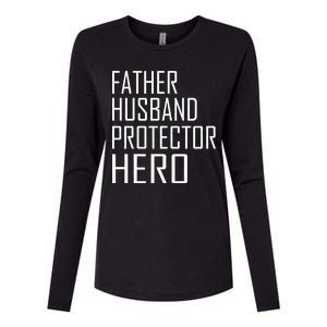 Father Husband Protector Hero Womens Cotton Relaxed Long Sleeve T-Shirt