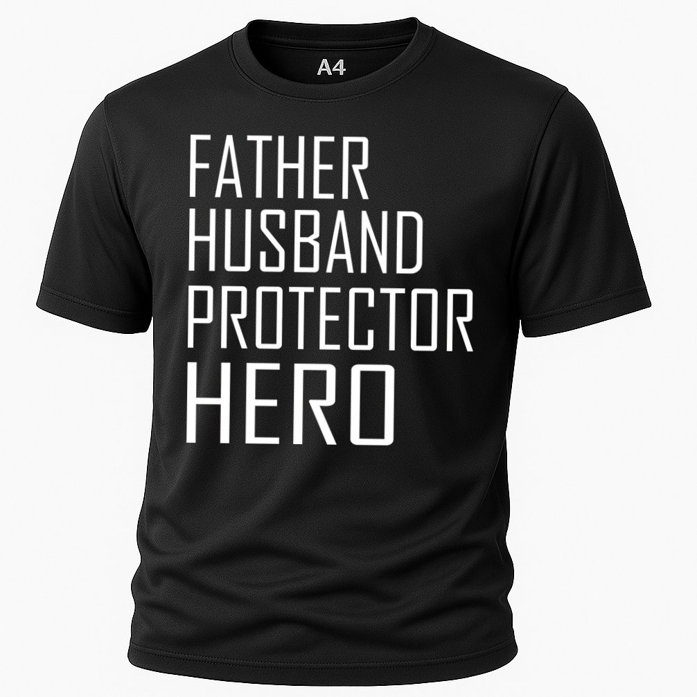 Father Husband Protector Hero Performance Shirt