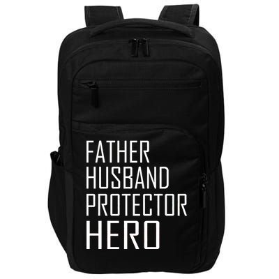 Father Husband Protector Hero Impact Tech Backpack