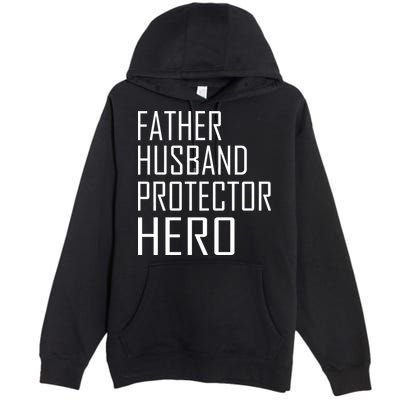 Father Husband Protector Hero Premium Pullover Hoodie