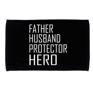 Father Husband Protector Hero Microfiber Hand Towel