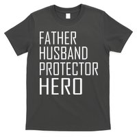 Father Husband Protector Hero T-Shirt