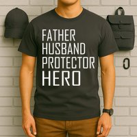 Father Husband Protector Hero T-Shirt
