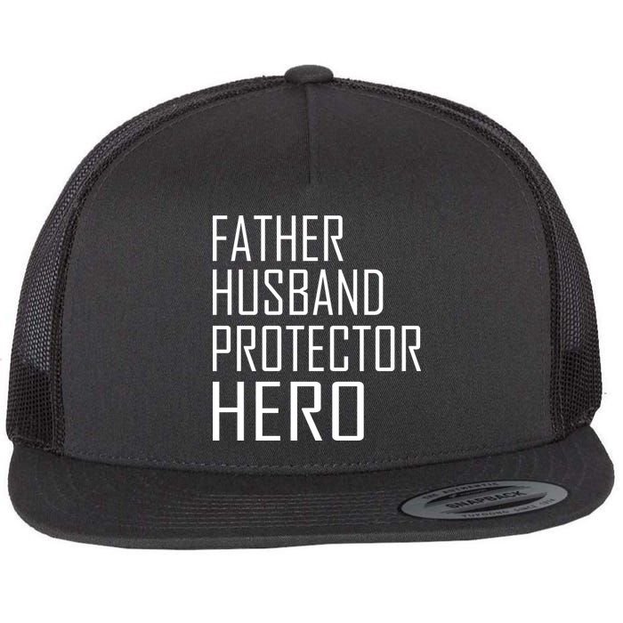 Father Husband Protector Hero Flatbill Hat