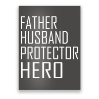 Father Husband Protector Hero Poster