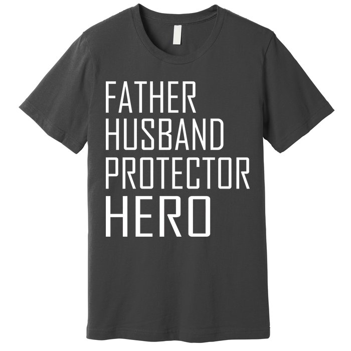 Father Husband Protector Hero Premium T-Shirt