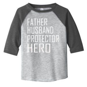 Father Husband Protector Hero Toddler Fine Jersey T-Shirt