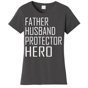 Father Husband Protector Hero Women's T-Shirt