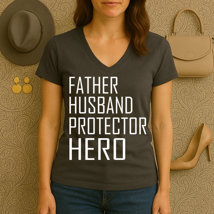 Father Husband Protector Hero Women's V-Neck T-Shirt