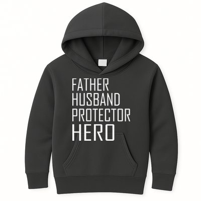 Father Husband Protector Hero Kids Hoodie