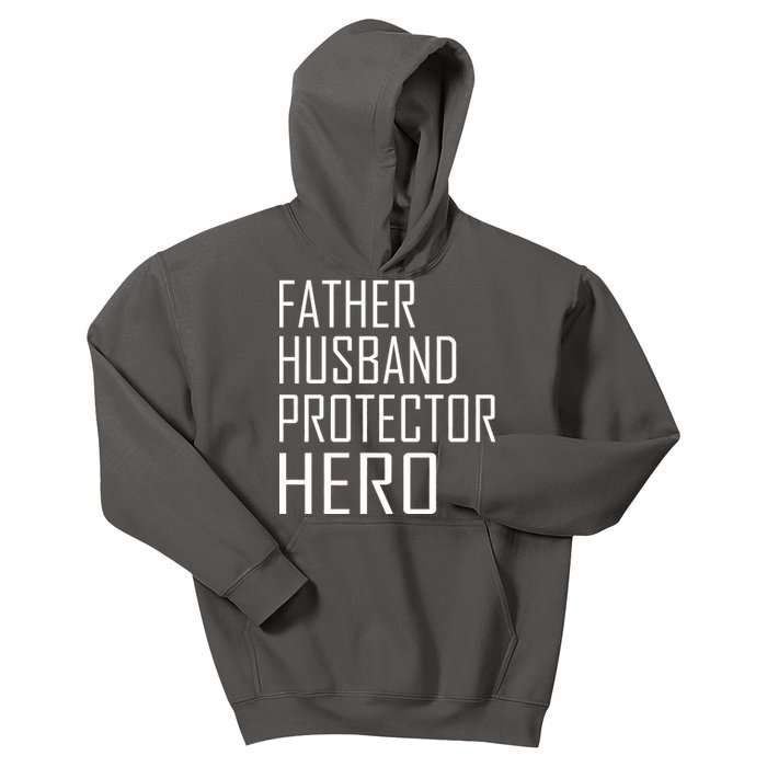 Father Husband Protector Hero Kids Hoodie