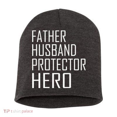 Father Husband Protector Hero Short Acrylic Beanie