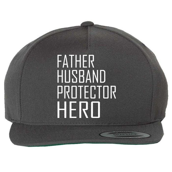 Father Husband Protector Hero Wool Snapback Cap