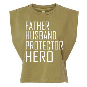 Father Husband Protector Hero Garment-Dyed Women's Muscle Tee