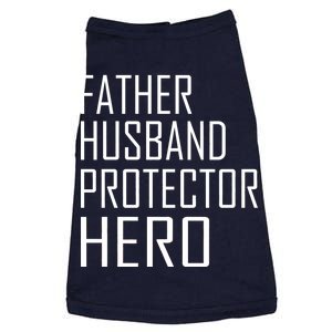 Father Husband Protector Hero Doggie Tank