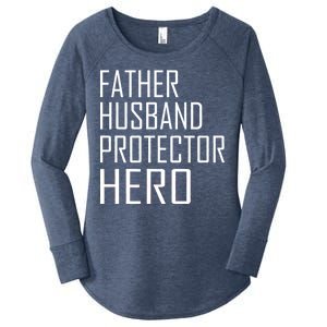 Father Husband Protector Hero Women's Perfect Tri Tunic Long Sleeve Shirt