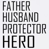 Father Husband Protector Hero Garment-Dyed Sweatshirt