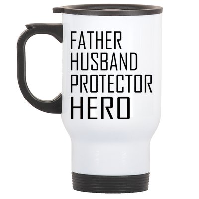 Father Husband Protector Hero Stainless Steel Travel Mug