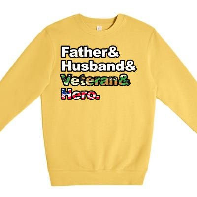 Father Husband Veteran Hero Premium Crewneck Sweatshirt