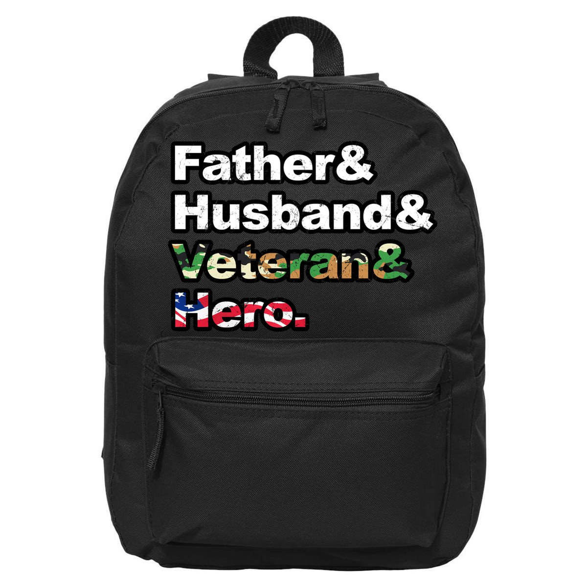 Father Husband Veteran Hero 16 in Basic Backpack