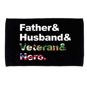 Father Husband Veteran Hero Microfiber Hand Towel