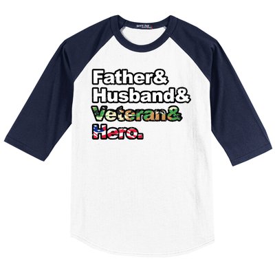 Father Husband Veteran Hero Baseball Sleeve Shirt