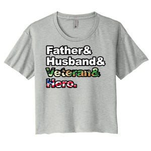 Father Husband Veteran Hero Women's Crop Top Tee