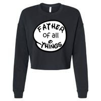 Father Of All Things Cropped Pullover Crew