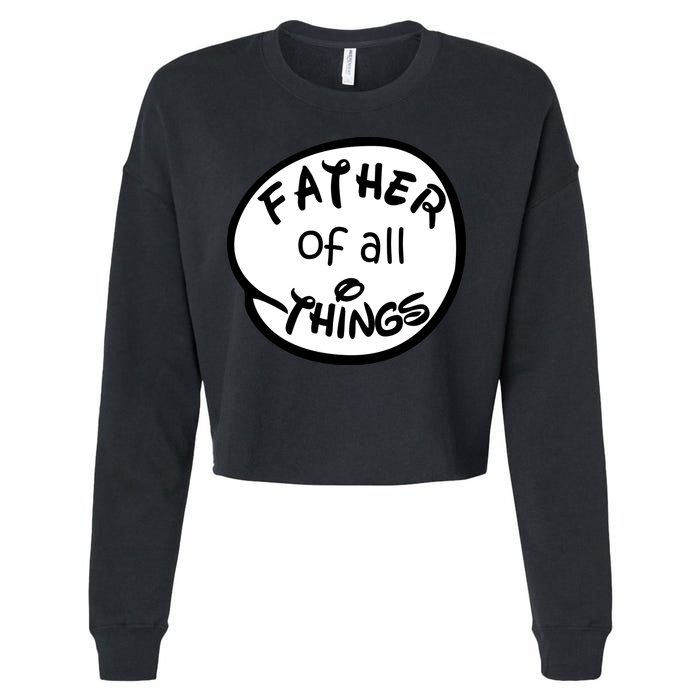 Father Of All Things Cropped Pullover Crew