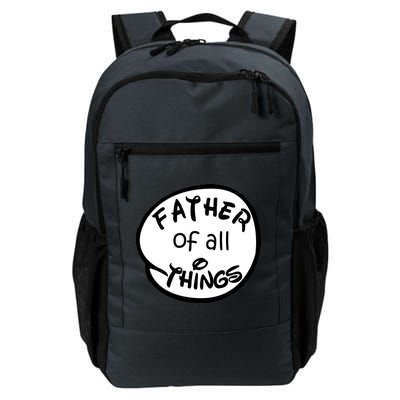 Father Of All Things Daily Commute Backpack