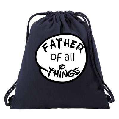 Father Of All Things Drawstring Bag