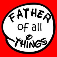 Father Of All Things Tall T-Shirt