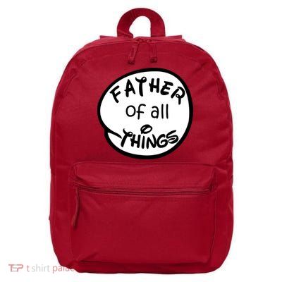 Father Of All Things 16 in Basic Backpack