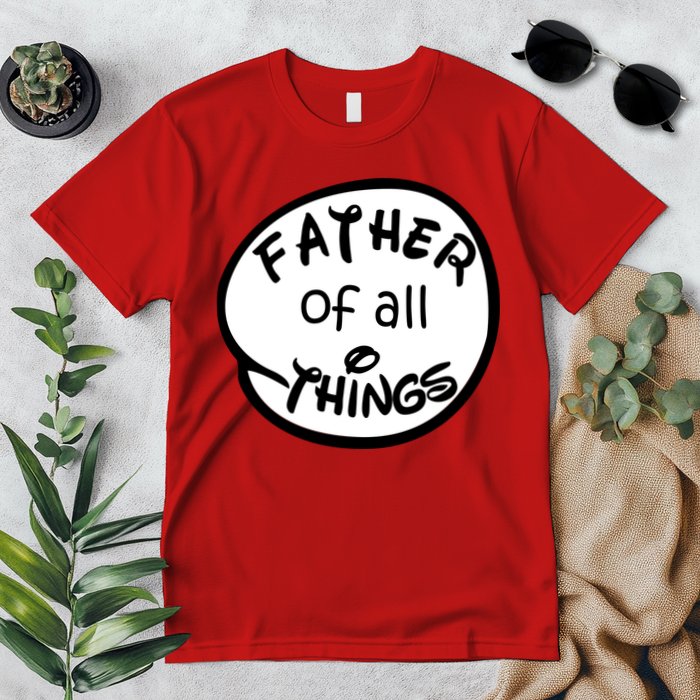 Father Of All Things Premium T-Shirt