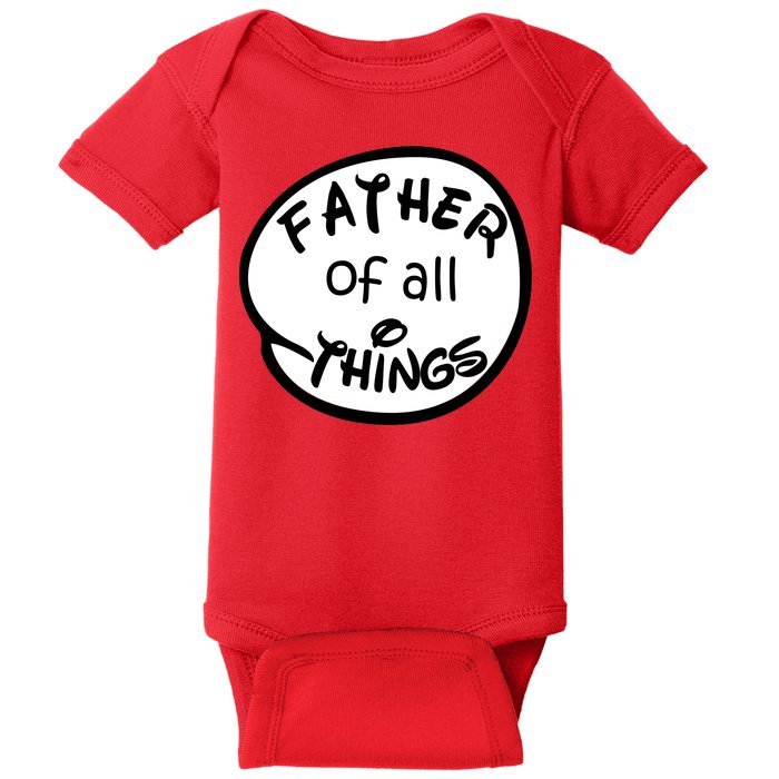 Father Of All Things Baby Bodysuit