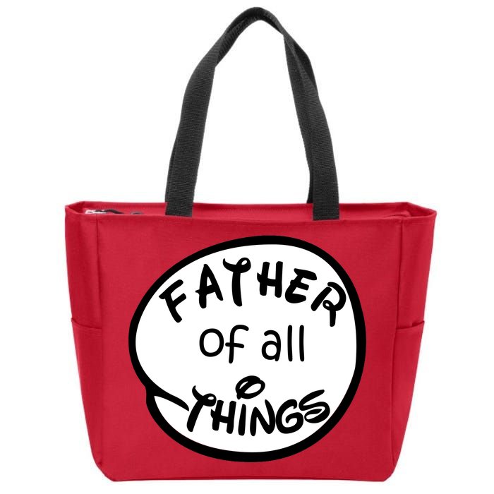 Father Of All Things Zip Tote Bag