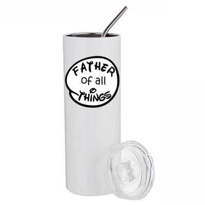 Father Of All Things Stainless Steel Tumbler