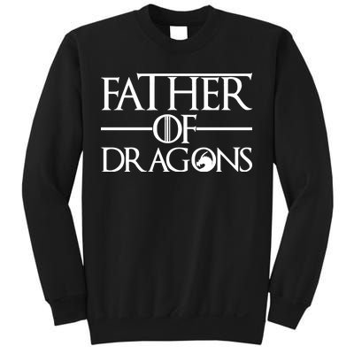 Father Of Dragons Funny Fathers Day Sweatshirt