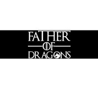 Father Of Dragons Funny Fathers Day Bumper Sticker